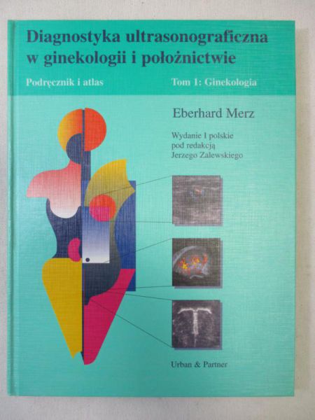 Diagnostyka ultrasonograficzna w ginekologii i położnictwie