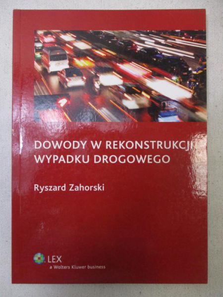Dowody w rekonstrukcji wypadku drogowego