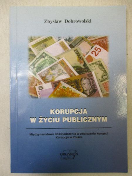 Dobrowolski Zbysław - Korupcja w życiu publicznym