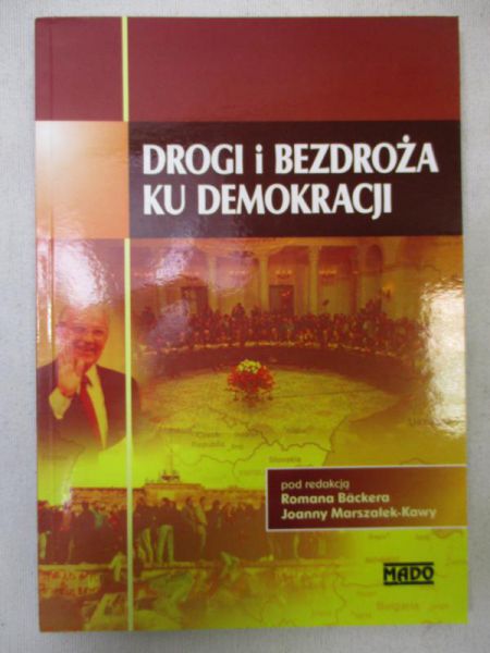 Drogi i bezdroża ku demokracji