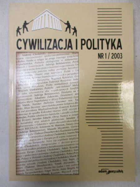 Chodubski Andrzej (red.) - Cywilizacja i polityka Nr 1/2003