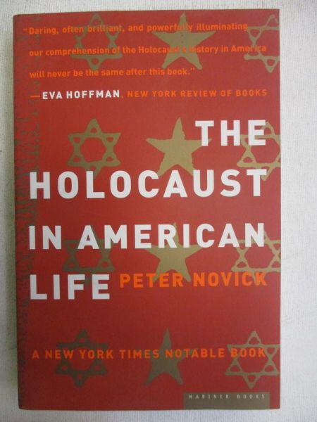 Novick Peter - The Holocaust in American Life