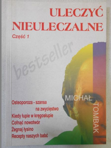 Uleczyć nieuleczalne, Część 1