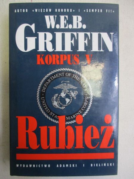 Griffin W.E.B - Korpus V: Rubież