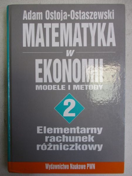 Matematyka w ekonomii: modele i metody, t. II
