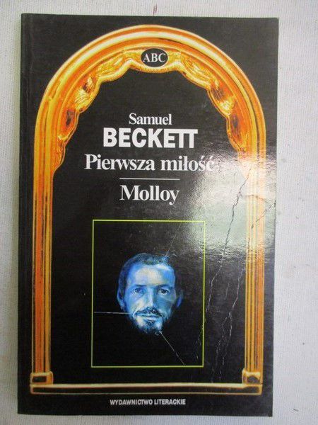 Pierwsza miłość. Molloy