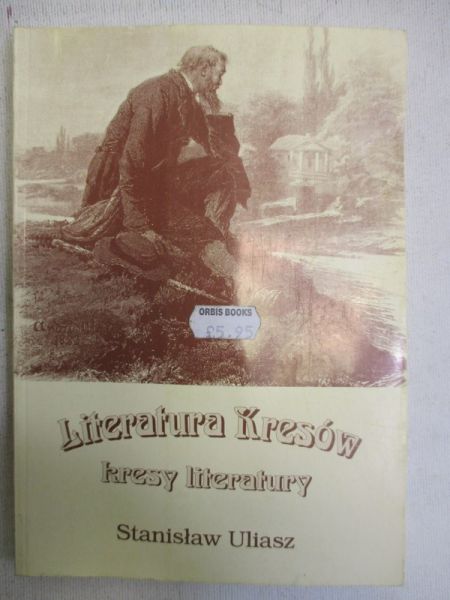 Literatura kresów, kresy literatury
