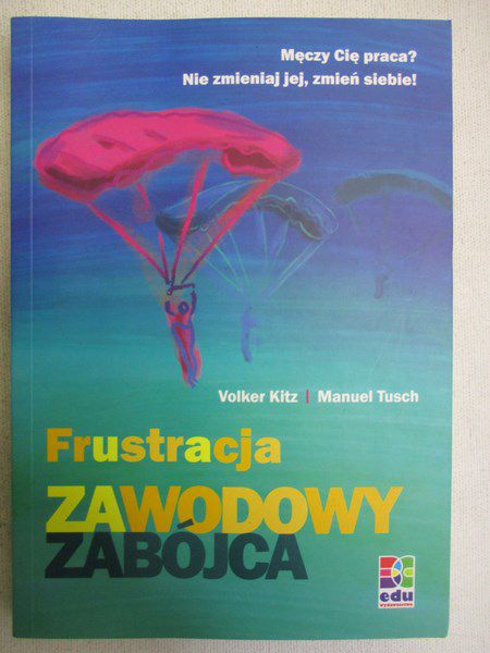 Kitz Volker - Frustracja. Zawodowy zabójca