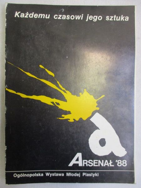 Arsenał'88. Ogólnopolska Wystawa Młodej Plastyki