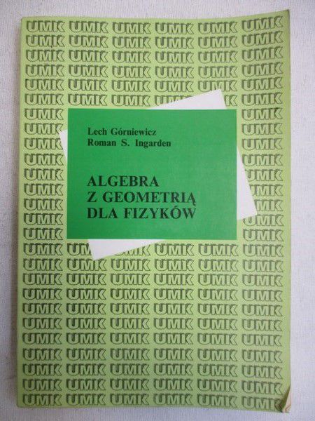 Algebra z geometrią dla fizyków