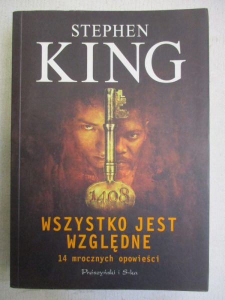 King Stephen - Wszystko jest względne