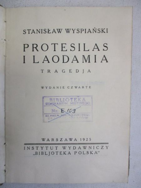 Protesilas i Laodamia, 1925 r.