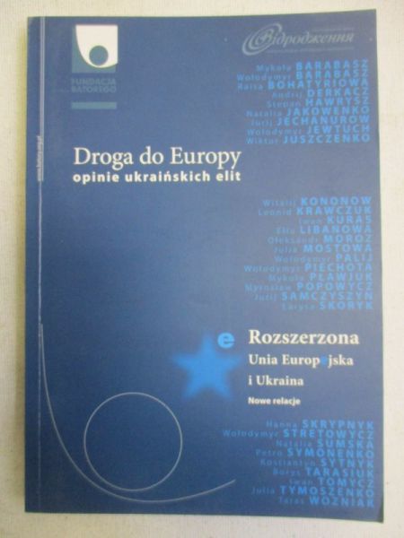 Droga do Europy. Opinie ukraińskich elit