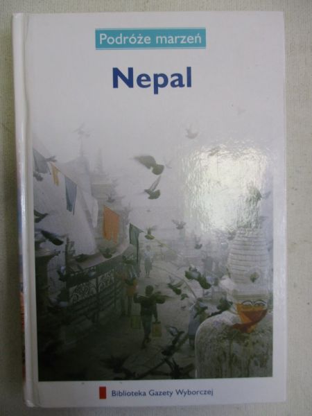 Nepal. Podróże marzeń