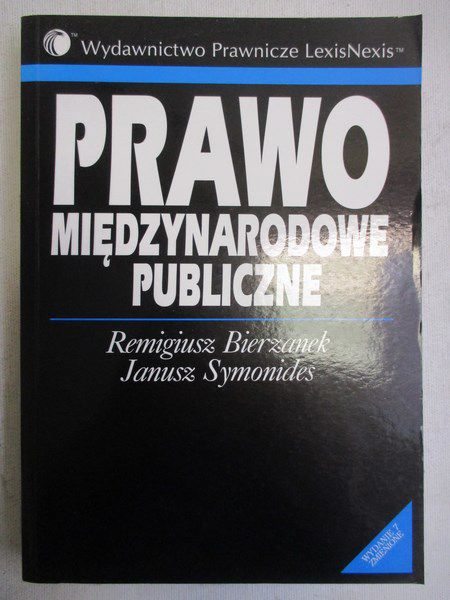 Bierzanek Remigiusz - Prawo międzynarodowe publiczne