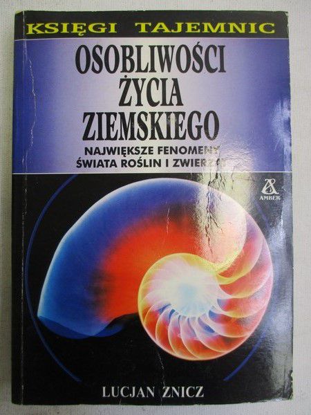 Osobliwości życia ziemskiego