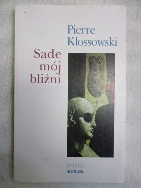 Sade mój bliźni