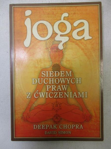 Chopra Deepak - Joga. Siedem duchowych praw z ćwiczeniami