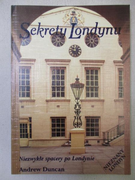 Duncan Andrew - Sekrety Londynu