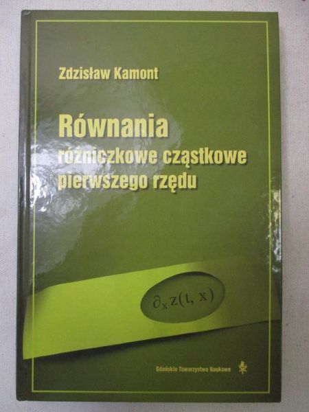 Równania różniczkowe cząstkowe pierwszego rzędu