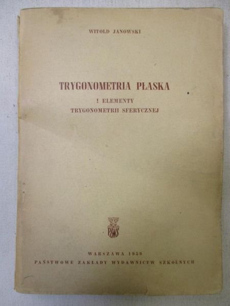 Janowski Witold - Trygonometria płaska