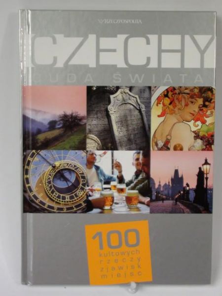 Czechy: Cuda Świata