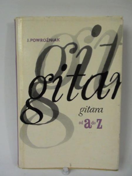 Gitara od A do Z