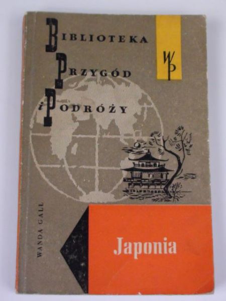 Gall Wanda - Japonia. Kraj kontrastów