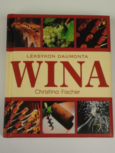 Fischer Christina - Wina: leksykon Daumonta