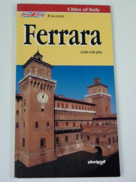 English Ferrara. Cities of Italy