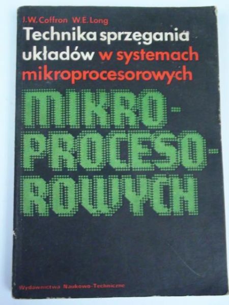 Coffron James W.,    - Technika sprzęgania układów w systemach mikroprocesorowych