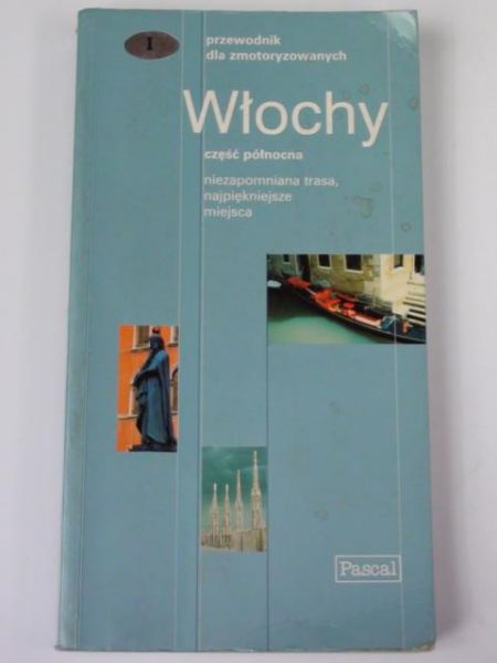 Włochy. Część północna