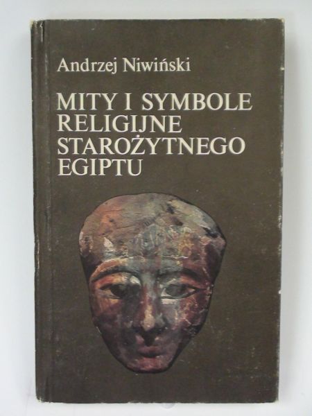 Mity i symbole religijne starożytnego Egiptu
