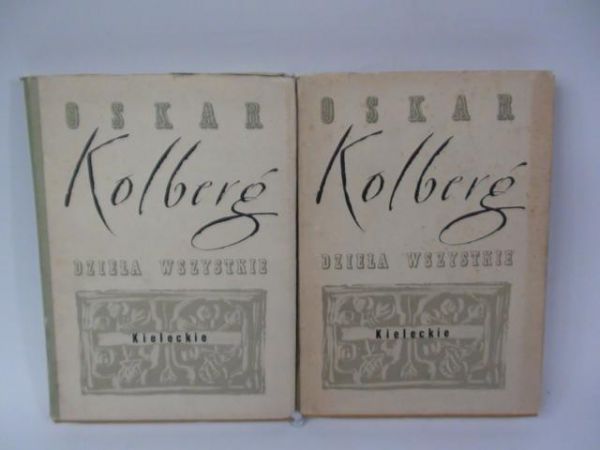 Kolberg Oskar - Dzieła wszystkie. Kieleckie, t. I-II, reprint z 1886 r.