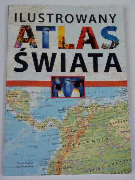 Ilustrowany atlas świata, wyd. Świat Książki