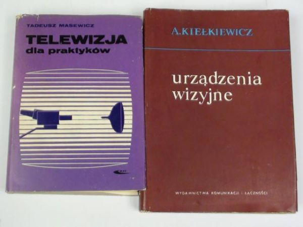 Masewicz,  - Telewizja dla praktyków, Urządzenia wizyjne, 2 książki