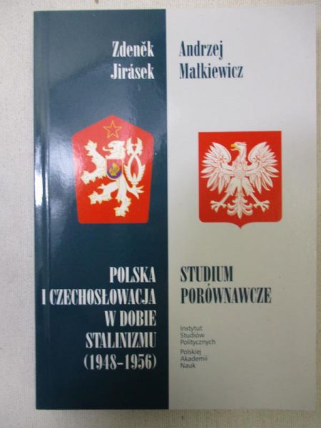 Polska i Czechosłowacja w dobie stalinizmu (1948-1956)