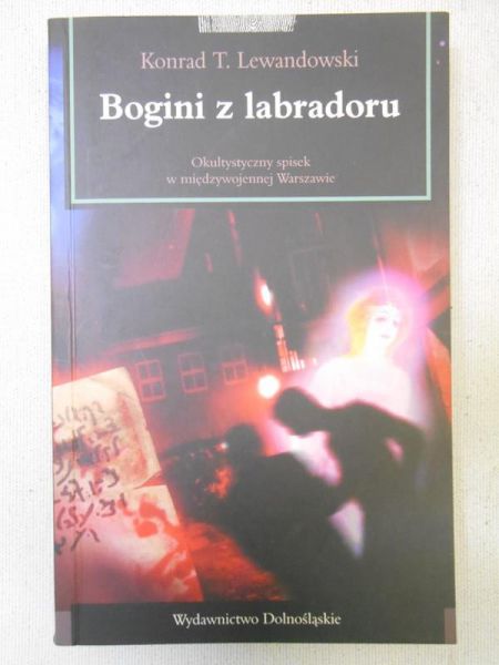 Lewandowski Konrad T. - Bogini z labradoru