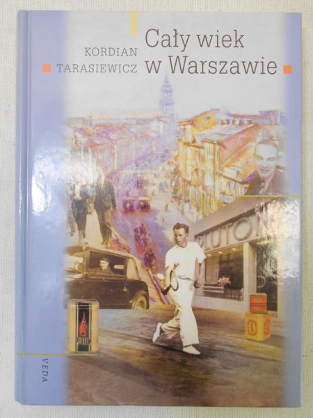 Cały wiek w Warszawie