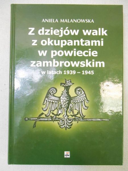 Z dziejów walk z okupantem w powiecie zambrowskim w latach 1939-1945