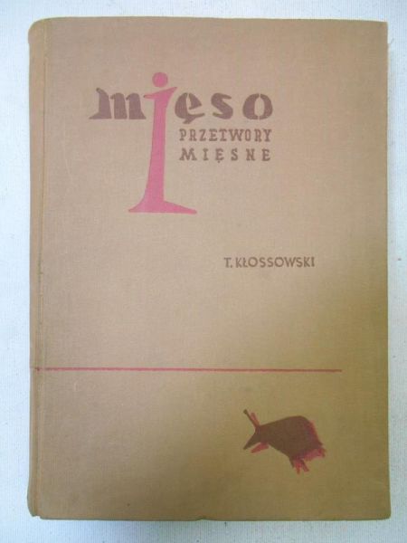Mięso i przetwory mięsne