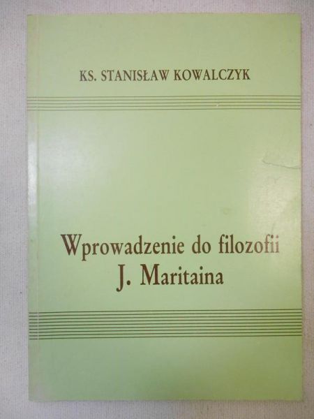 Wprowadzenie do filozofii J. Maritaina