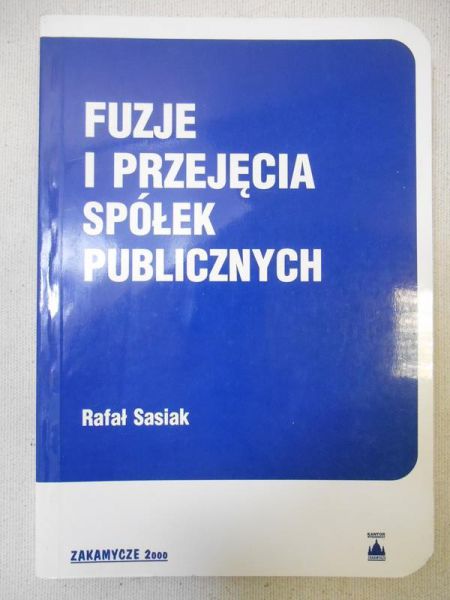 Fuzje i przejęcia spółek publicznych