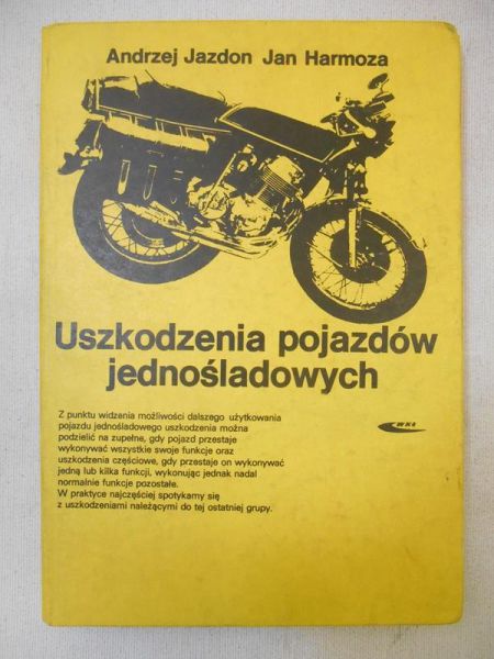 Uszkodzenia pojazdów jednośladowych