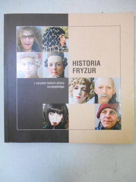 Król Dorota - Historia fryzur