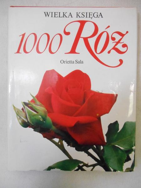 Wielka Księga 1000 Róż