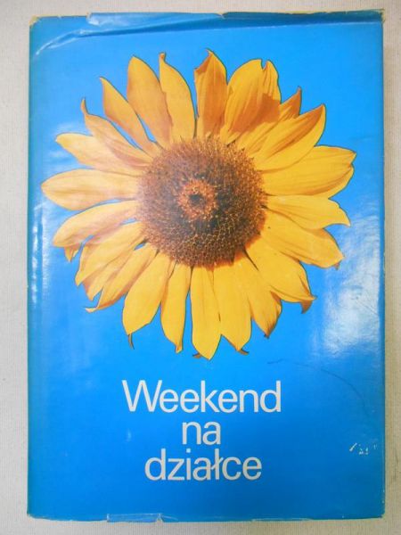 Weekend na działce