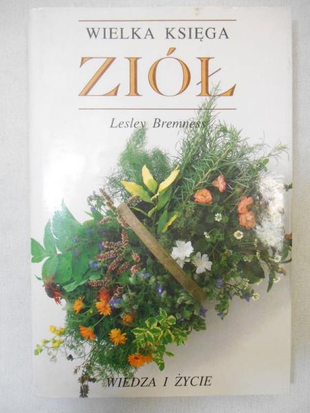 Bremness Lesley - Wielka księga ziół