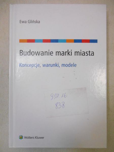 Glińska Ewa  - Budowanie marki miasta