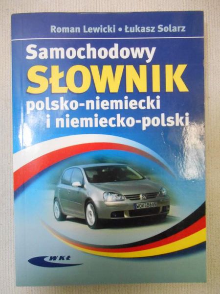 Lewicki Roman - Samochodowy słownik polsko-niemiecki i niemiecko-polski